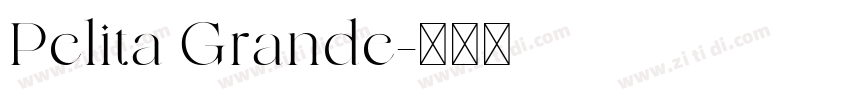 Pelita Grande字体转换